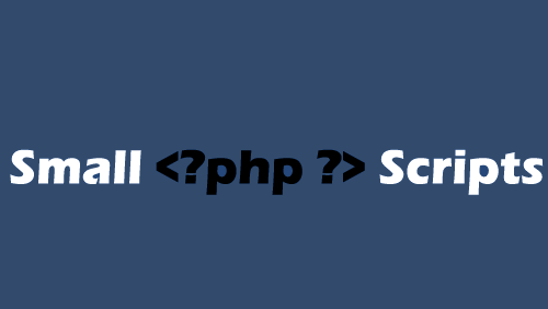 Small PHP Scripts